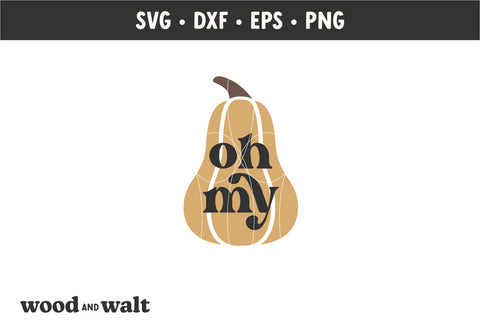 Oh My Gourd SVG | Funny Fall SVG SVG Wood And Walt 