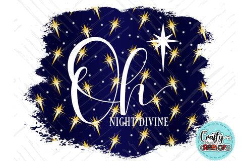 Oh Night Divine Png, Christian Christmas Sublimation PNG SVG Crafty Mama Studios 
