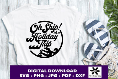 Oh Ship It's a Holiday Trip SVG Digital Cut File with Border SVG Flowingcreek 