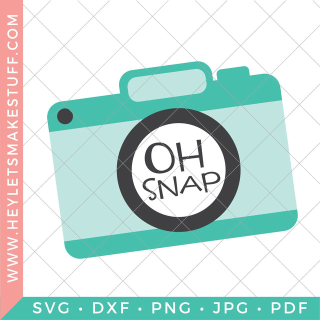 Oh Snap 2 SVG Hey Let's Make Stuff 