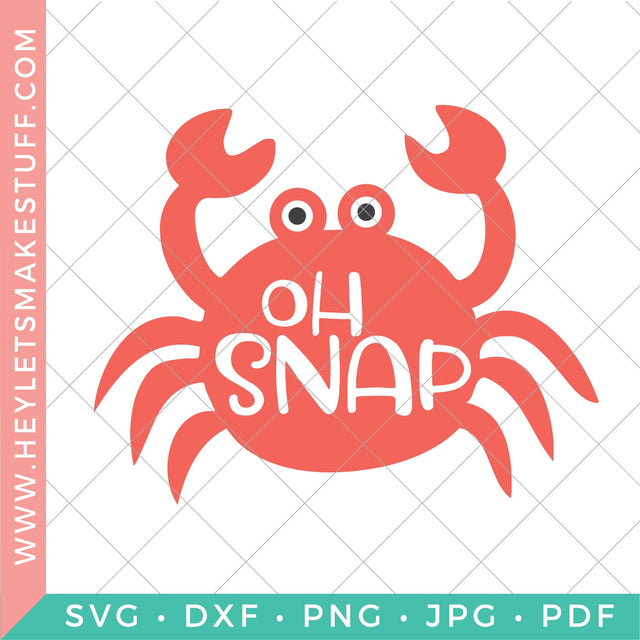 Oh Snap 3 SVG Hey Let's Make Stuff 