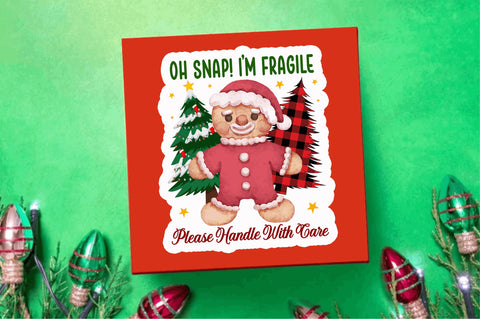 Oh snap im fragile Stickers Design Sublimation Regulrcrative 