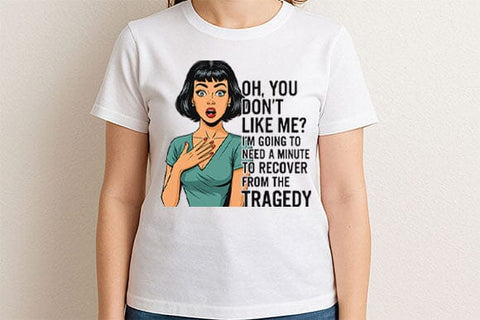 Oh You Don’t Like Me PNG Funny Sarcastic Retro Woman Design SVG BillahCrafts 