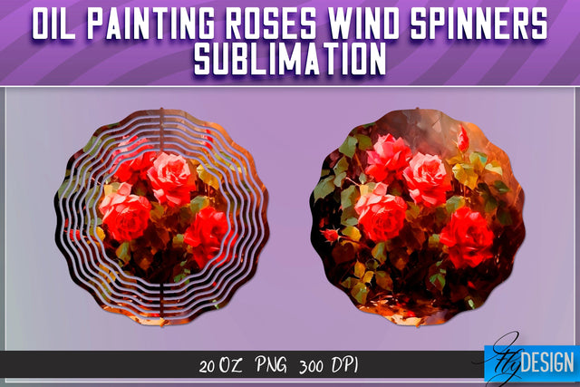 Oil Painting Roses Wind Spinners Sublimation | PNG Design Sublimation Fly Design 