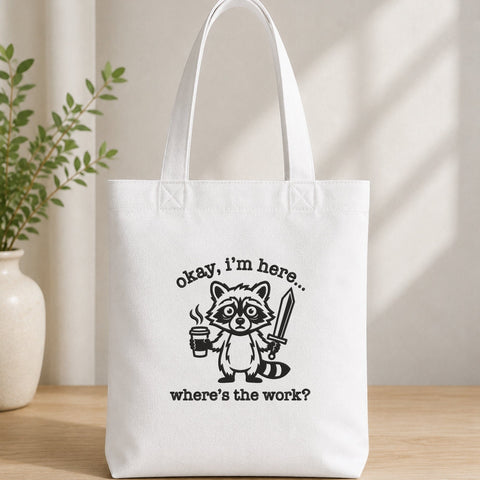 Okay I'm Here Where's the Work Embroidery Design – Funny Raccoon Coffee Sword Sarcastic Machine Embroidery File Embroidery/Applique DESIGNS PatternFeed8 