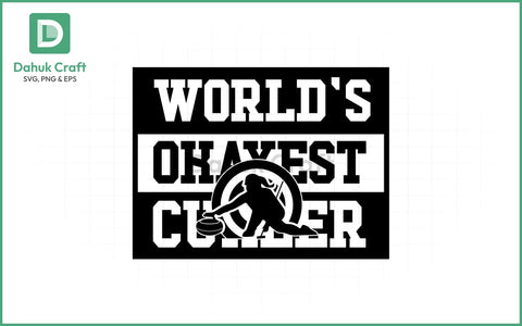 Okayest Curler SVG – Funny & Bold Okayest Curler SVG PNG & EPS V46 SVG dahukdesign 