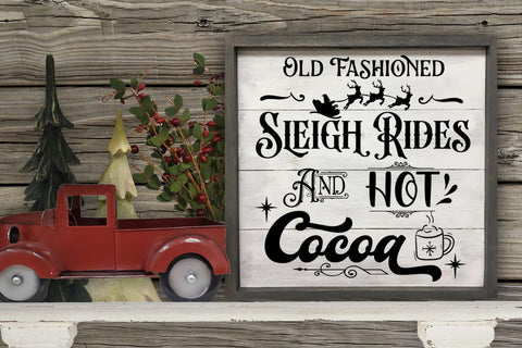 Old Fashioned Sleigh Rides- Christmas Farmhouse Sign SVG SVG Ikonart Design Shop 