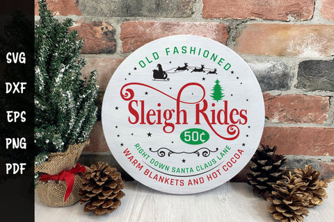 Old Fashioned Sleigh Rides, Christmas Round Sign SVG SVG CraftLabSVG 