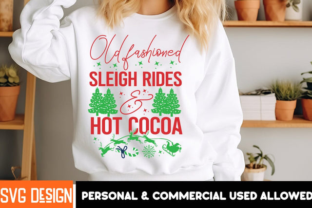 Old Fashioned Sleigh Rides & Hot Cocoa SVG Design,,Christmas SVG ,Christmas SVG Design, Christmas SVG Bundle,Farmhouse Christmas SVG,Funny Christmas SVG Design SVG BlackCatsMedia 