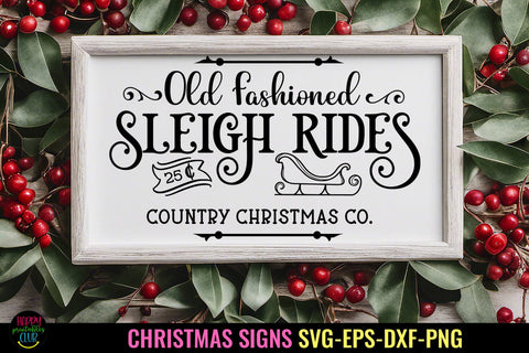 Old Fashioned Sleigh Rides Sign SVG I Christmas Sign SVG I SVG Happy Printables Club 