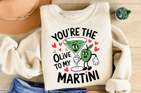 Olive to My Martini PNG Funny Valentine Sublimation Design Sublimation Regulrcrative 