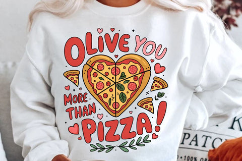 Olive you more than pizza Sublimation PNG Design SVG Regulrcrative 