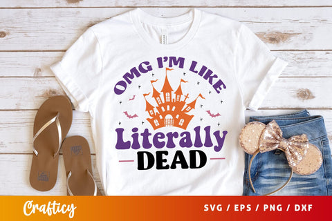 Omg Im like literally dead SVG Design SVG Designangry 