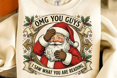 OMG You Guys Funny Santa Claus PNG Sublimation SVGista 