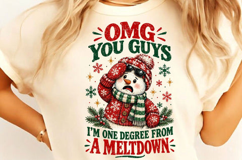 OMG You Guys Snowman Meltdown PNG Sublimation SVGista 