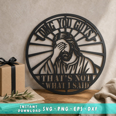 OMG You Guys That's Not What I Said Laser SVG | Funny Jesus Facepalm Dxf | Christian Humor Laser Cut File | CNC Plasma Metal Wall Art SVG HappyDesignStudio 