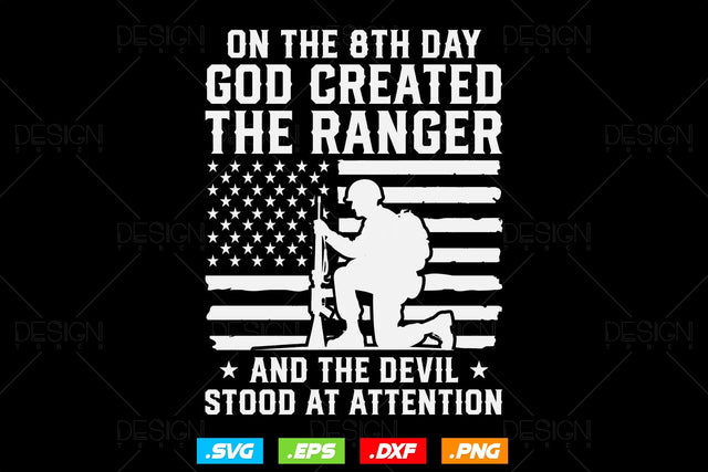 On 8th Day God Created Army Ranger Veteran Svg Png, Army Veteran Svg, Army Svg, Military Svg, American Patriotic Gifts For 4th Of July Svg SVG DesignDestine 