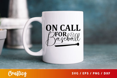 On call for baseball svg Design SVG Designangry 