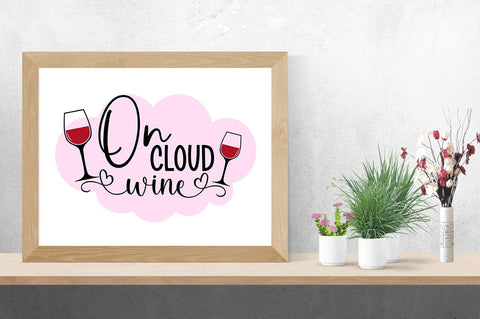 On Cloud Wine SVG Design SVG Designangry 