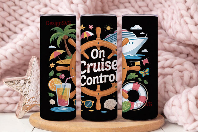 On Cruise Control 20oz Tumbler Wrap Sublimation DesignSVG 