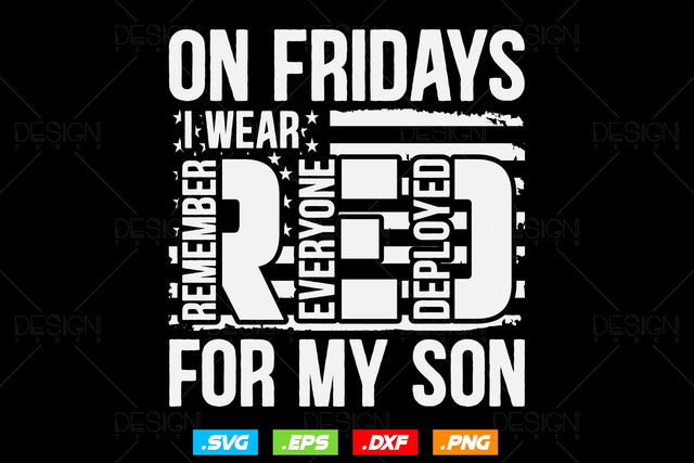 On Fridays I Wear Red For My Son Svg Png, Fathers Day Svg, Military Svg, Army Dad Svg, Soldier Svg, Proud Army Svg, Svg Files For Cricut SVG DesignDestine 