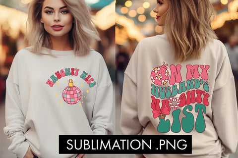 On My Husband's Naughty List Funny PNG Sublimation Freeling Design House 