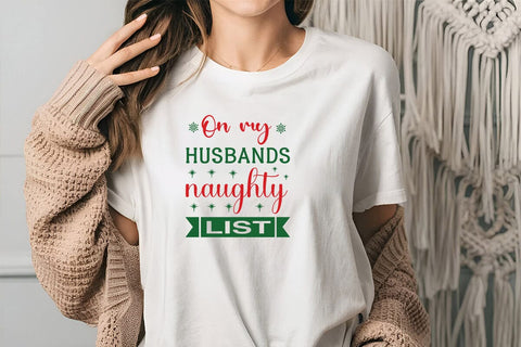 On My Husbands Naughty List SVG Angelina750 