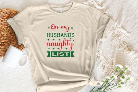 On My Husbands Naughty List SVG Angelina750 