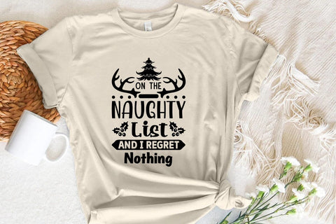 On The Naughty List And I Regret Nothing SVG Angelina750 