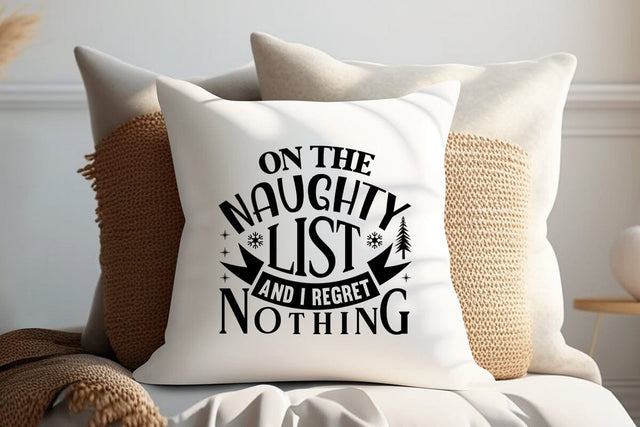 On The Naughty List And I Regret Nothing SVG Angelina750 