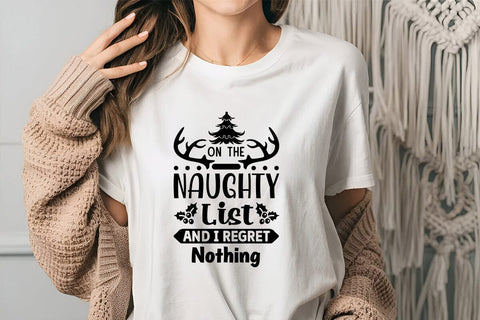 On The Naughty List And I Regret Nothing SVG Angelina750 