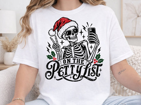 On The Petty List Skeleton Christmas PNG SVG DesignDestine 