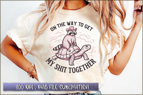 On the Way to Get My Shit Together Sublimation Sublimation Shetara Begum 