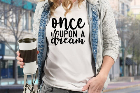Once upon a dream SVG Design SVG Designangry 