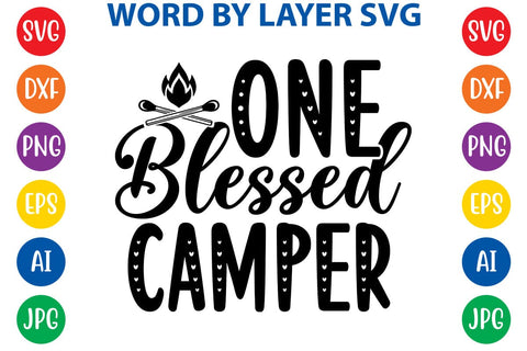 One Blessed Camper SVG DESIGN SVG Rafiqul20606 