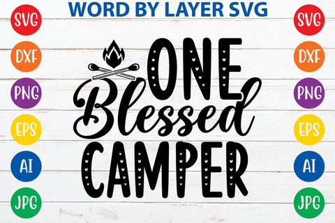 One Blessed Camper SVG DESIGN SVG Rafiqul20606 