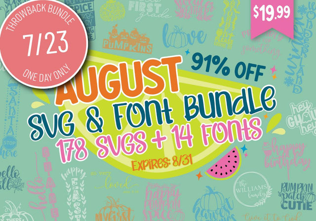 One Day Only Throwback! August 2021 SVG and Font Bundle Bundle So Fontsy Design Shop 