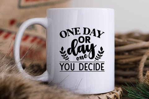 one day or day one you decide SVG Angelina750 