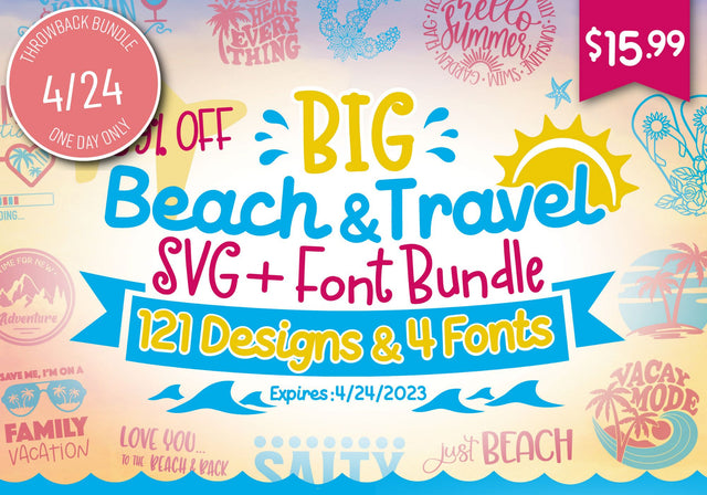 One Day Throwback! Big Beach & Travel SVG + Font Bundle Bundle So Fontsy Design Shop 