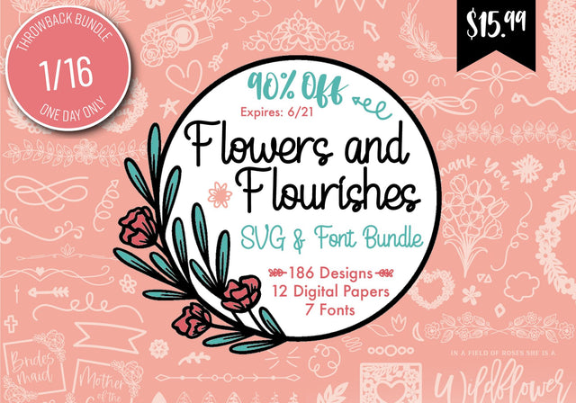 One Day Throwback! Flowers and Flourishes SVG & Font Bundle Bundle So Fontsy Design Shop 