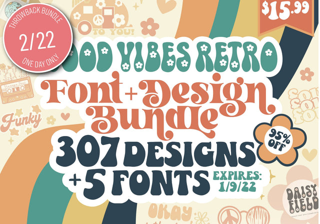 One Day Throwback! Good Vibes Retro Font + Design Bundle Bundle So Fontsy Design Shop 