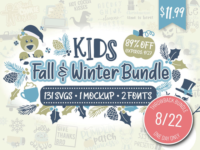 One Day Throwback! Kids Fall and Winter SVG and Font Bundle Bundle So Fontsy Design Shop 