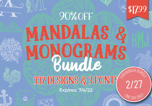 One Day Throwback! Mandalas and Monograms Bundle Bundle So Fontsy Design Shop 