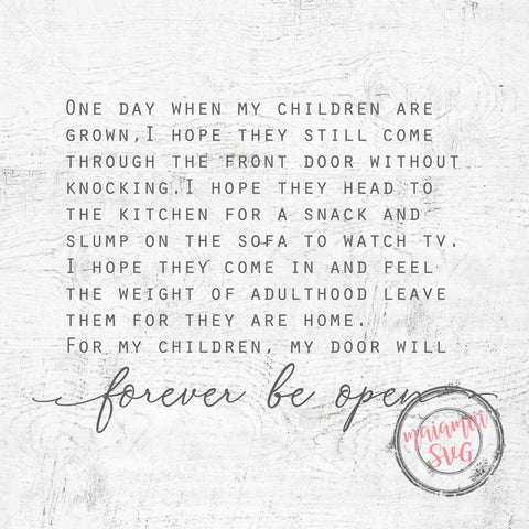 One Day When My Children Are Grown SVG | Inspirational Family Quote Cut File | Mom & Dad Saying SVG | Cricut Silhouette PNG DXF SVG MaiamiiiSVG 