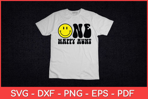 One Happy Aunt Dude 1st Birthday One Cool Aunt Family Matching Svg File SVG artprintfile 