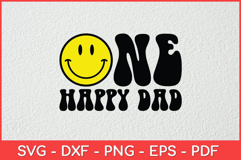One Happy Dad Dude 1st Birthday One Cool Dad Svg File SVG artprintfile 