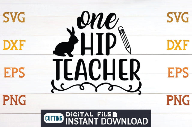 One Hip Teacher svg SVG designer krishna 