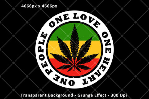 One Love One Heart One People Rasta Colors Cannabis Weed Png Sublimation Karma Genie Graphics 