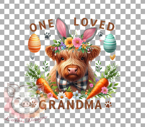 One Loved Grandma, Happy Easter, Easter PNG, Highland Cow, Digital Download, Sublimation Design, Family Love, Easter Decor Sublimation Lara' s Designs 