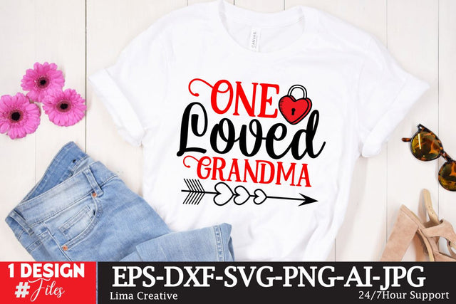 One Loved Grandma SVG Cut File, Happy Valentine's Day, Valentine's Day SVG Quotes, Valentine's Day Sublimation PNG, Valentne's Day T-shirt Design, Valentine's Day SVG Insomnia Std 